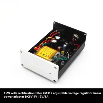 15W cu rectificare filtru LM317 reglabile regulator de tensiune liniar adaptor de alimentare DC5V 9V 12V/1A