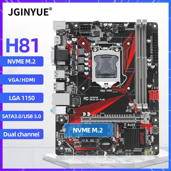 JINGYUE placa de baza H81 LGA1150 Pentru procesor Intel Core/Pentium/Xeon i3 i5 i7 de a 4 E3 V3 procesor DDR3 desktopmemory M. 2NVME H81M-VH PLUS