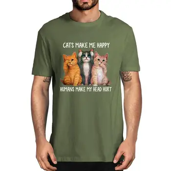 Unisex Pisici Mă Face Fericit Om Faci să mă Doară Capul Amuzant Bărbați Bumbac T-Shirt Femei Moale Iubitor de Pisici Top Tee Tricou Cadou